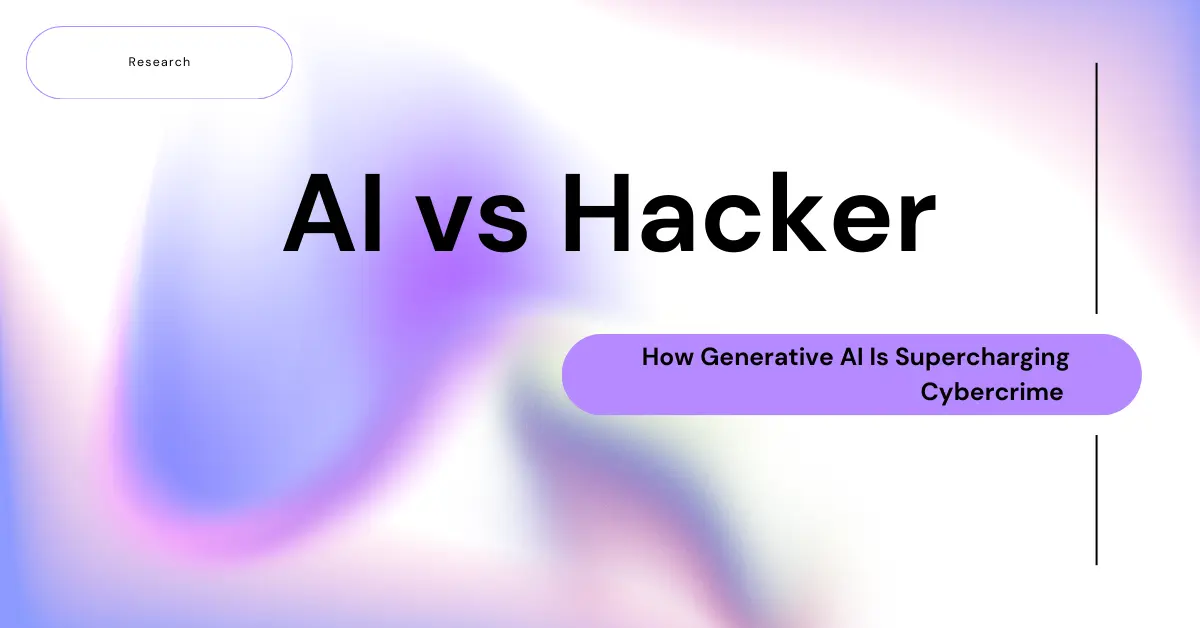 Ai Vs Hackers Generative Ai Cybercrime